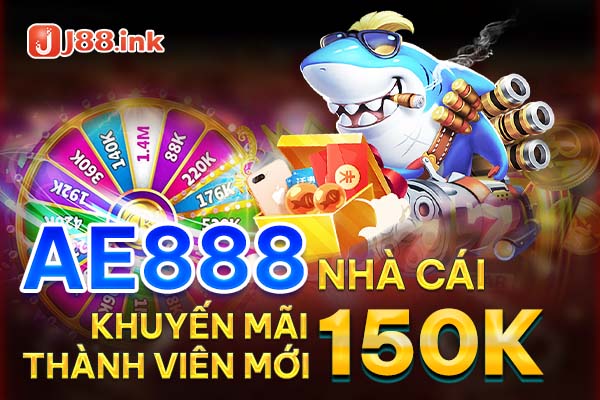 Ae888 nhà cái khuyến mãi mới 150k Ae888 nhà cái khuyến mãi mới 150k